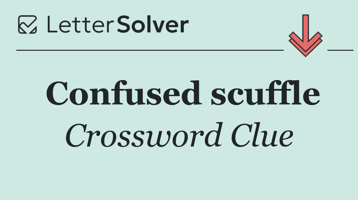 Confused scuffle