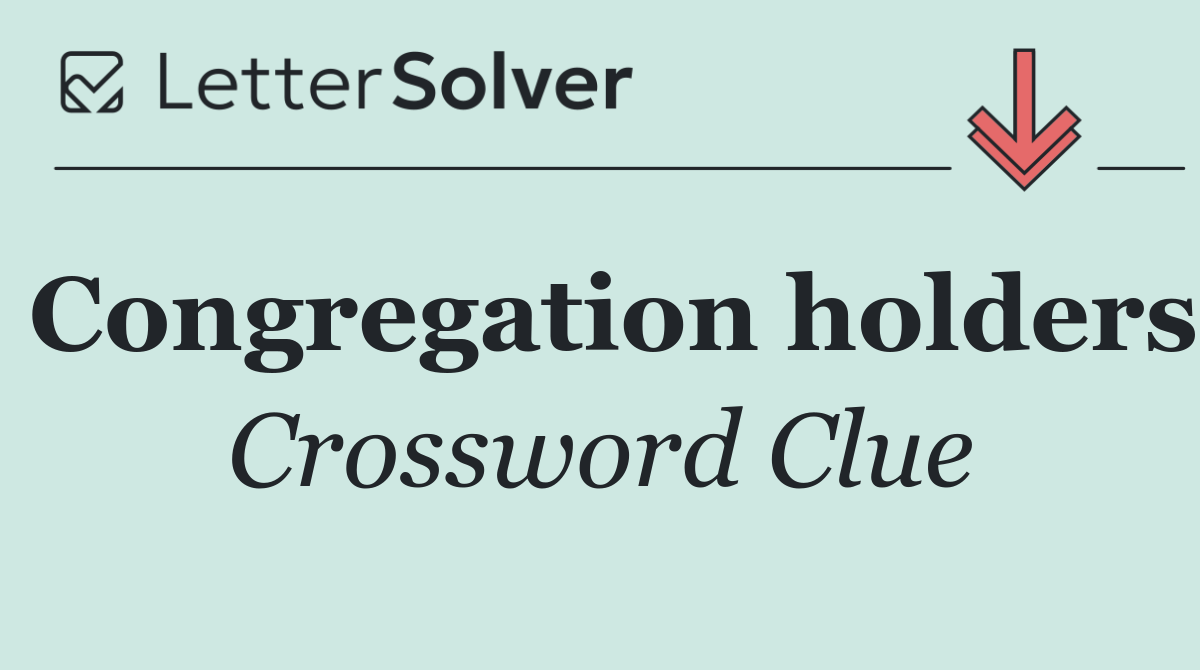 Congregation holders