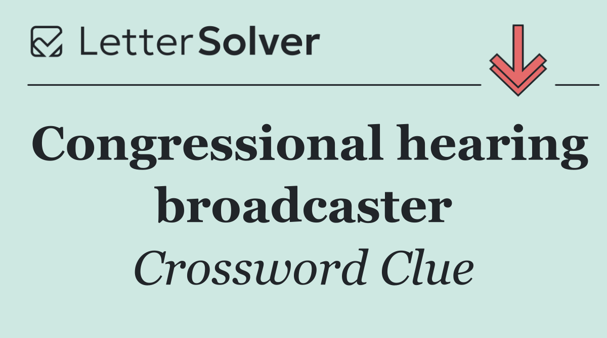 Congressional hearing broadcaster