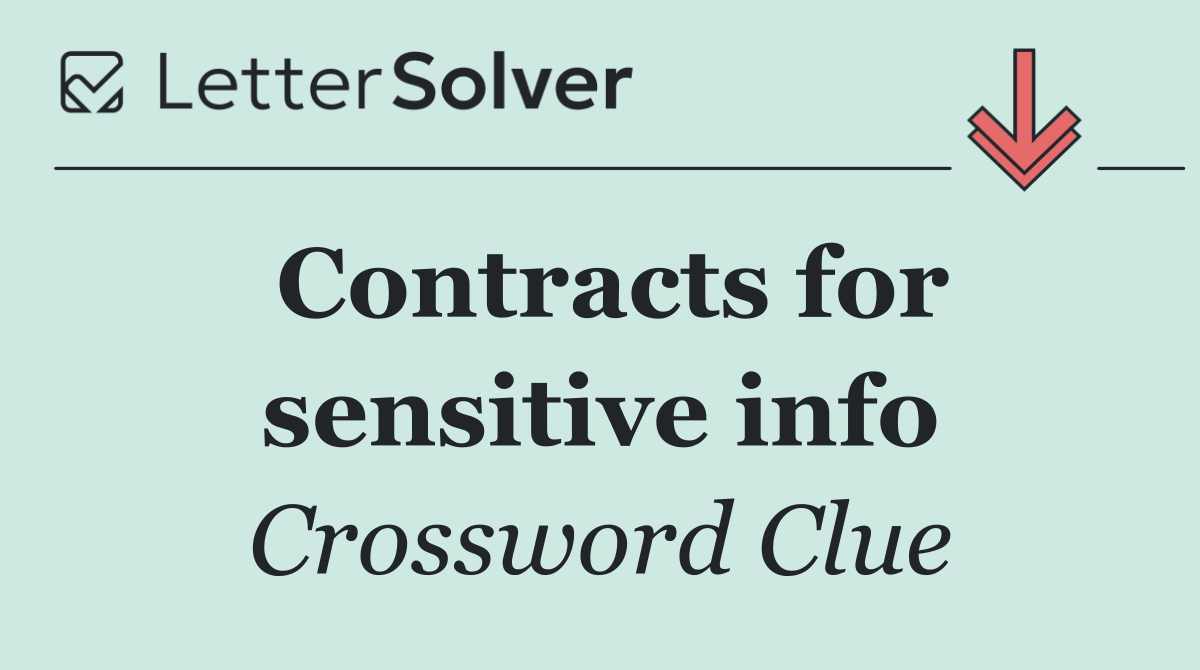 Contracts for sensitive info