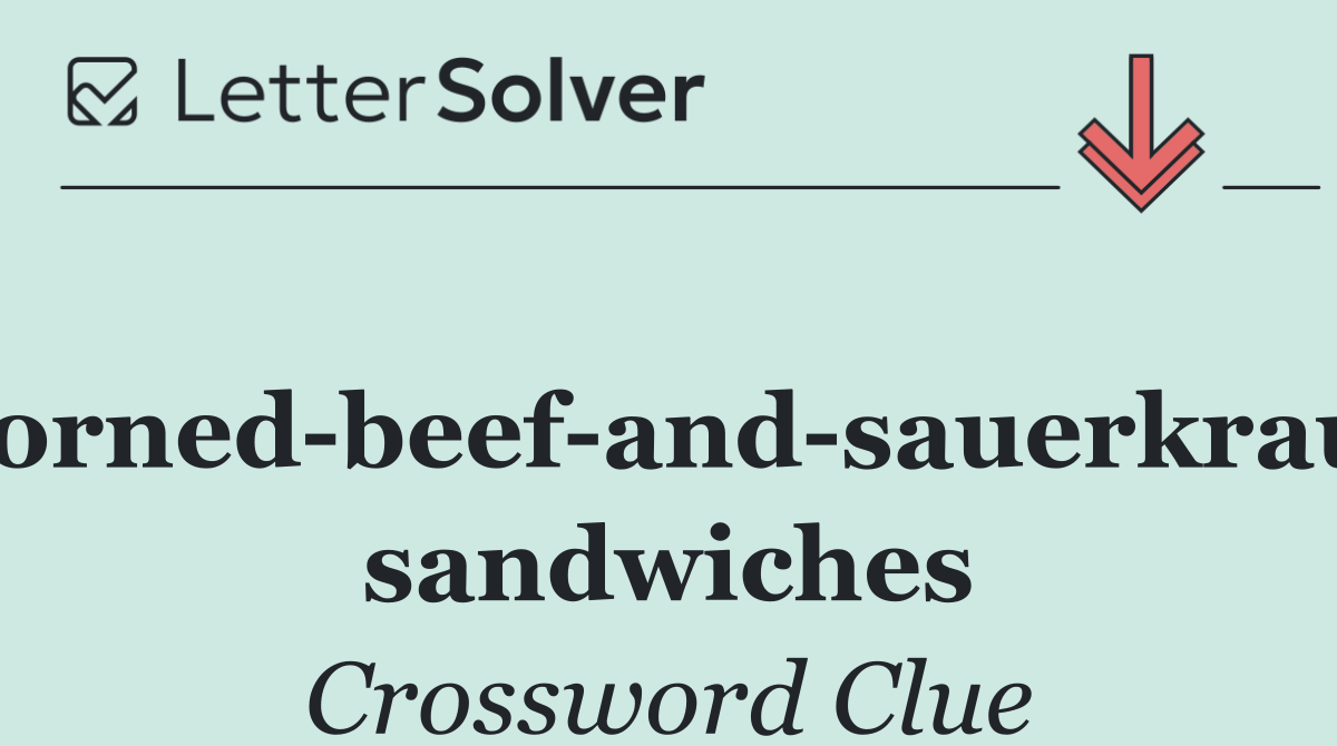 Corned beef and sauerkraut sandwiches