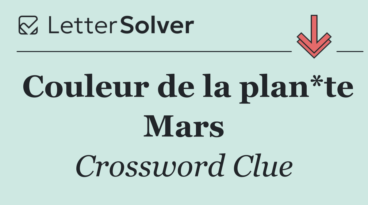 Couleur de la plan*te Mars