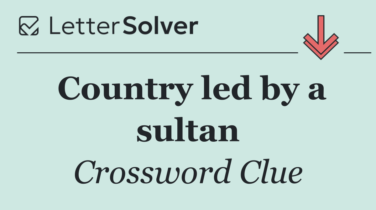 Country led by a sultan