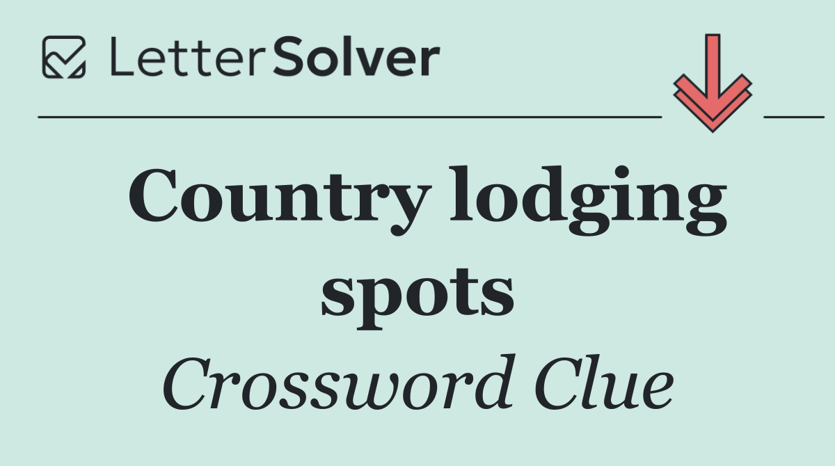 Country lodging spots