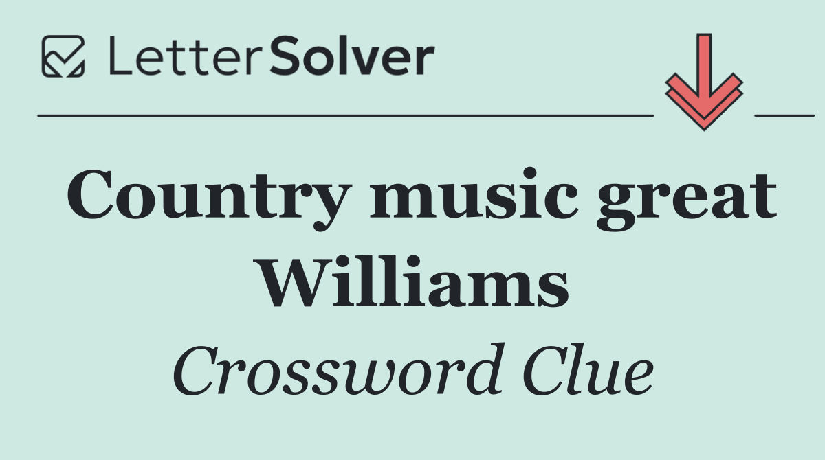 Country music great Williams