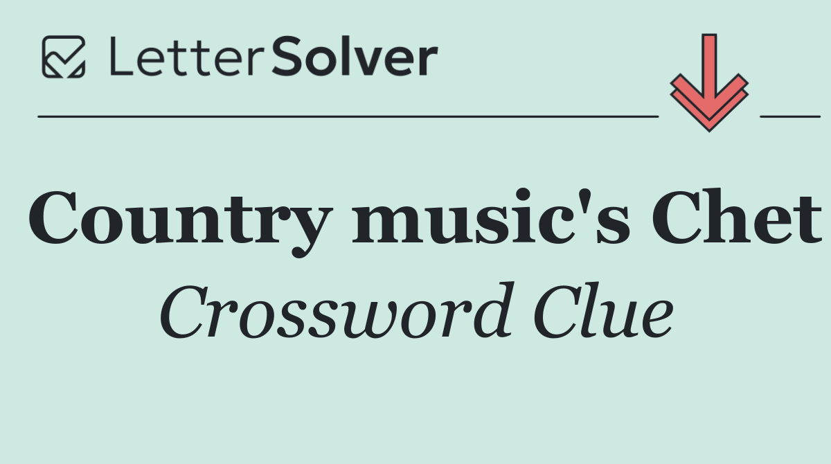 Country music's Chet