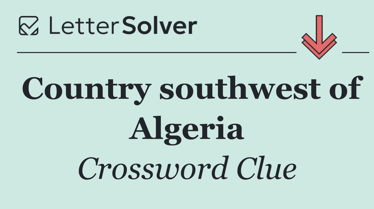 Country southwest of Algeria