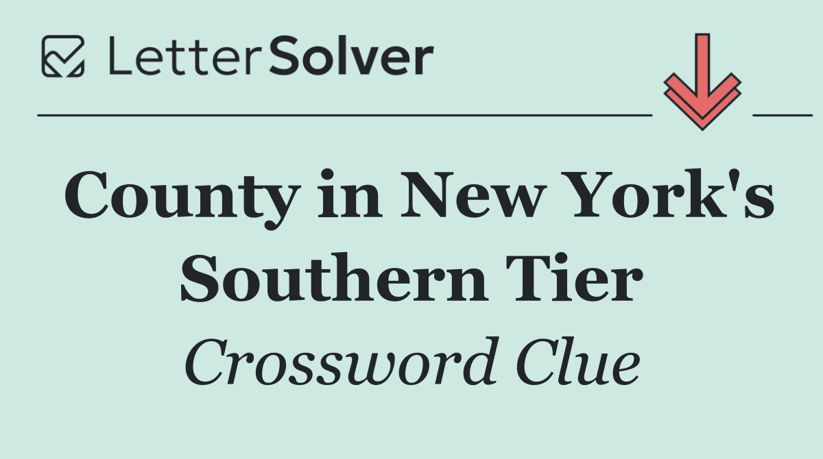 County in New York's Southern Tier