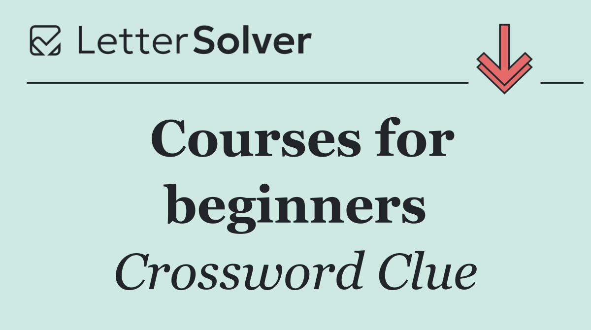 Courses for beginners