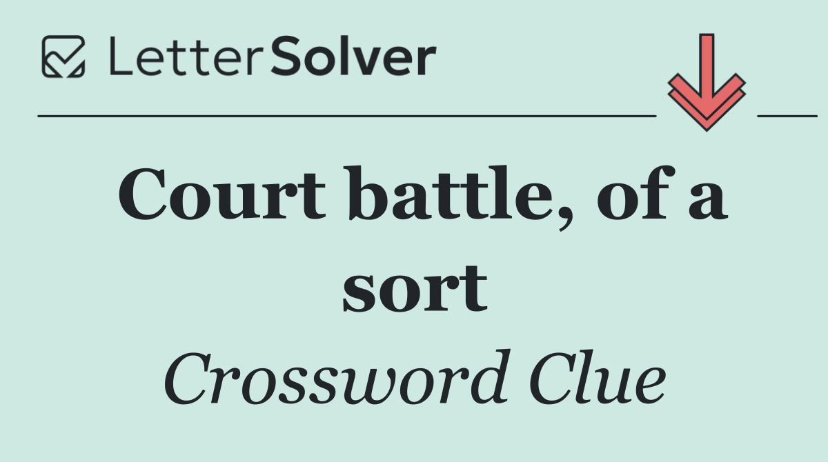 Court battle, of a sort