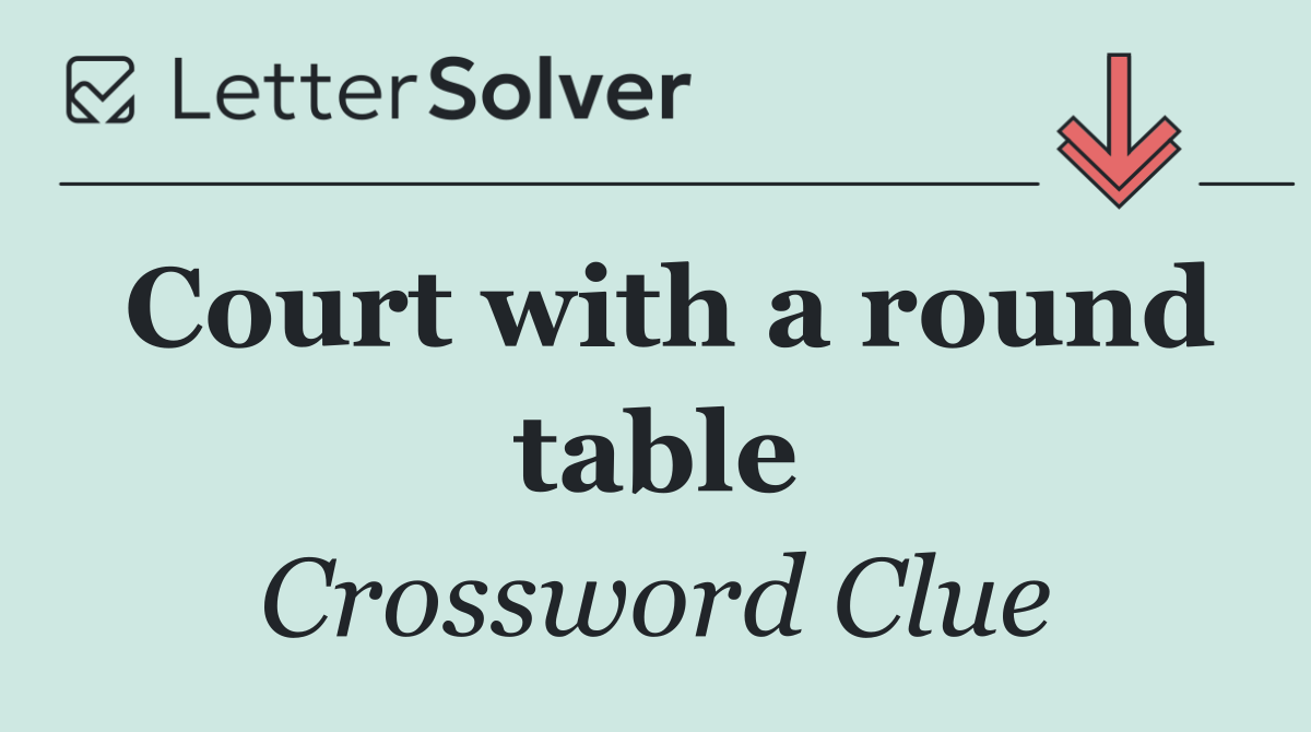 Court with a round table