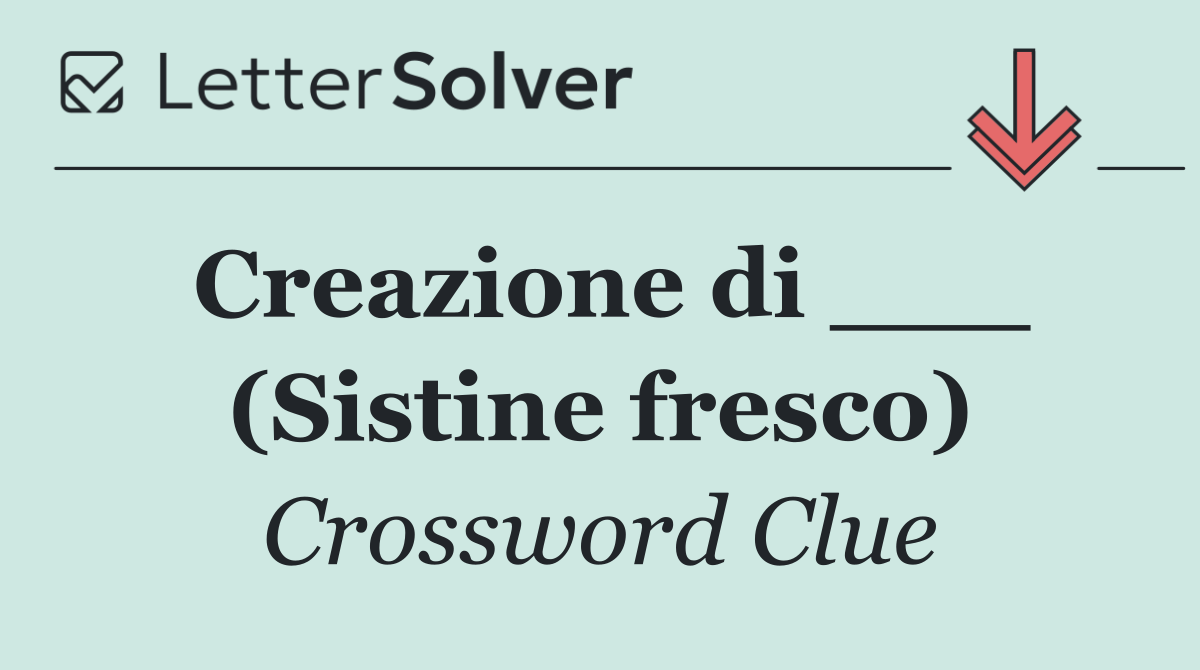Creazione di ___ (Sistine fresco)