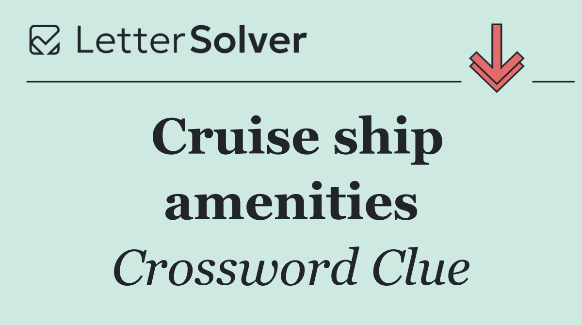 Cruise ship amenities