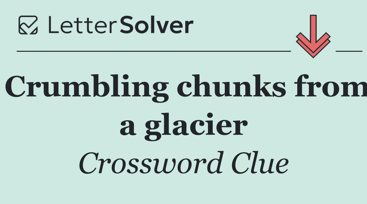 Crumbling chunks from a glacier