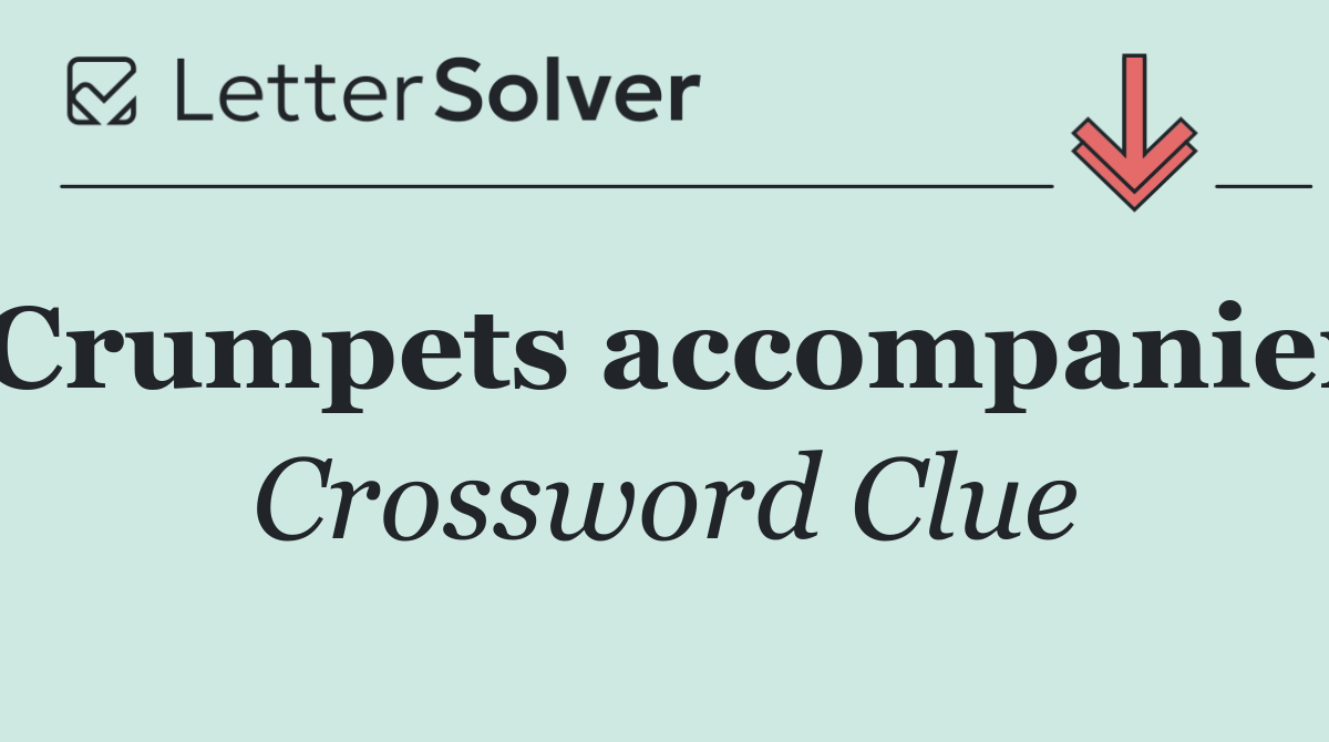Crumpets accompanier