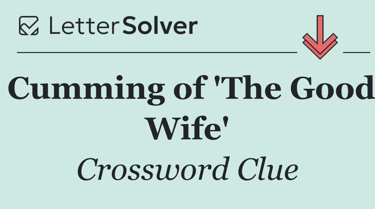 Cumming of 'The Good Wife'