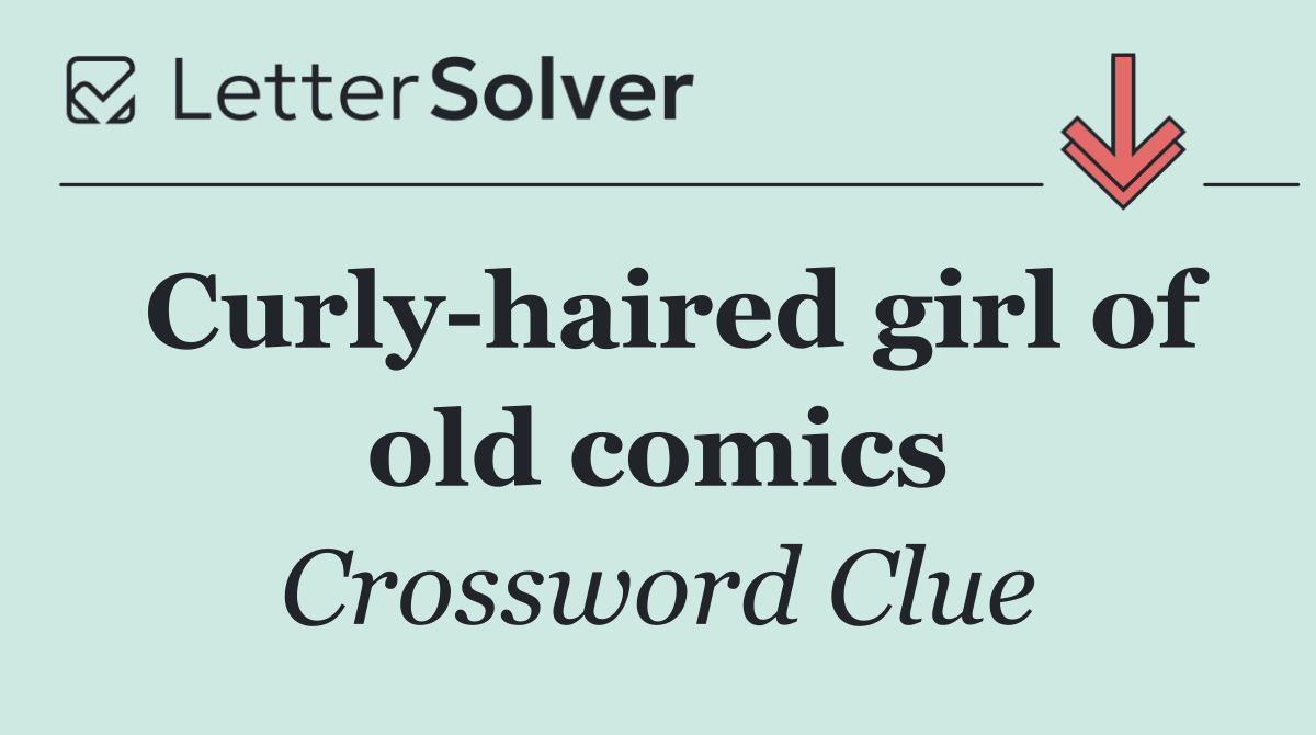 Curly haired girl of old comics