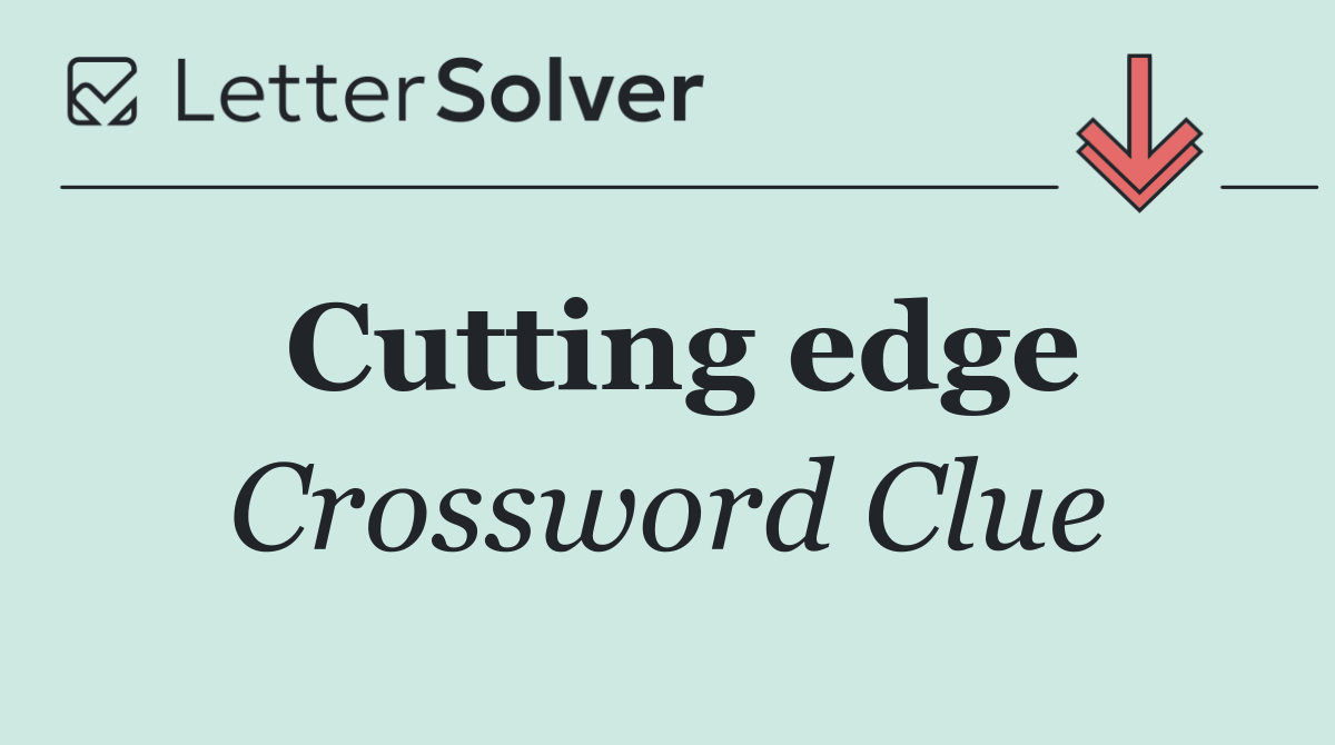 Cutting edge