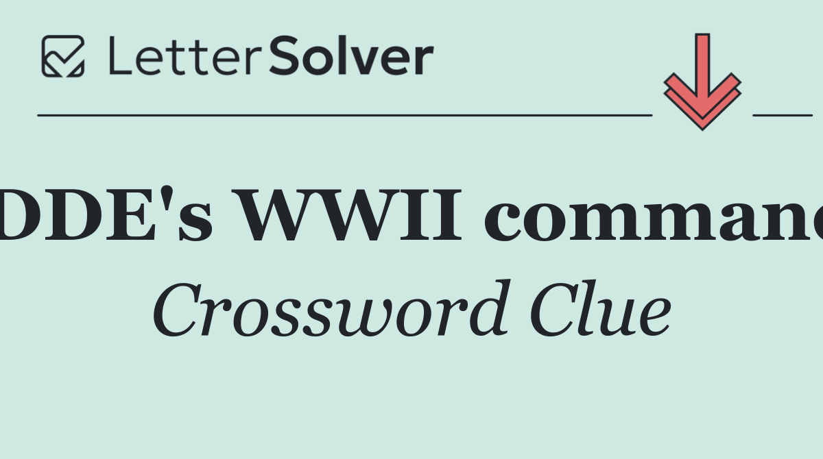 DDE's WWII command