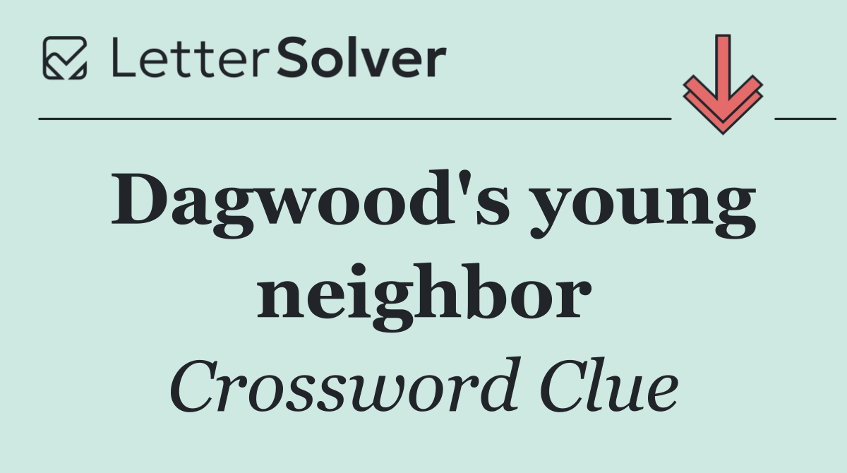 Dagwood's young neighbor