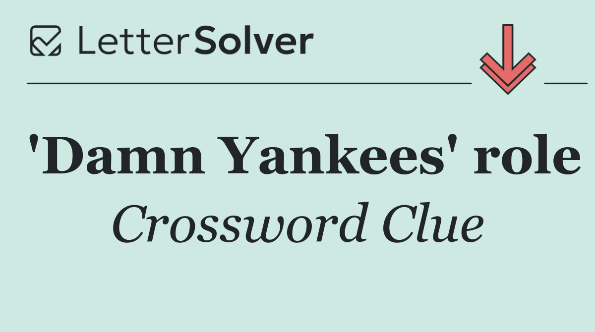 'Damn Yankees' role