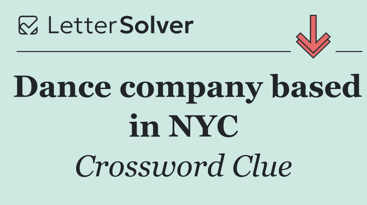 Dance company based in NYC