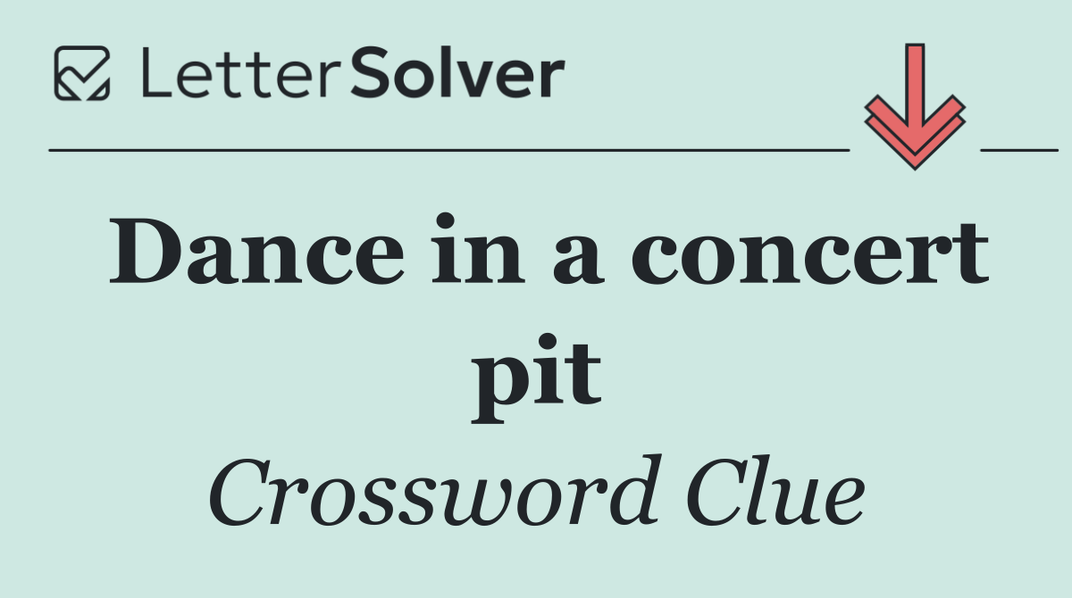 Dance in a concert pit