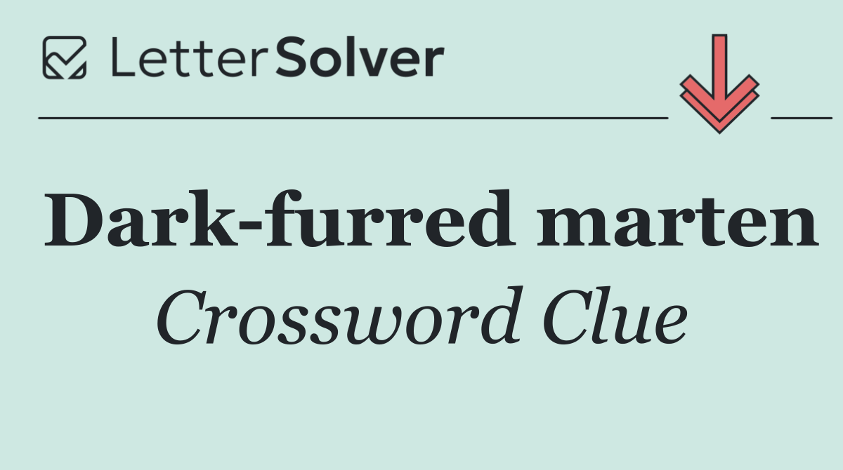 Dark furred marten