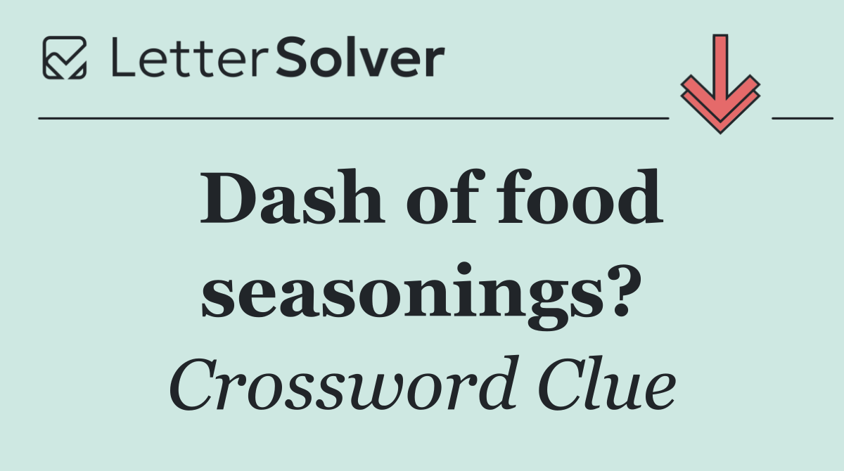 Dash of food seasonings?
