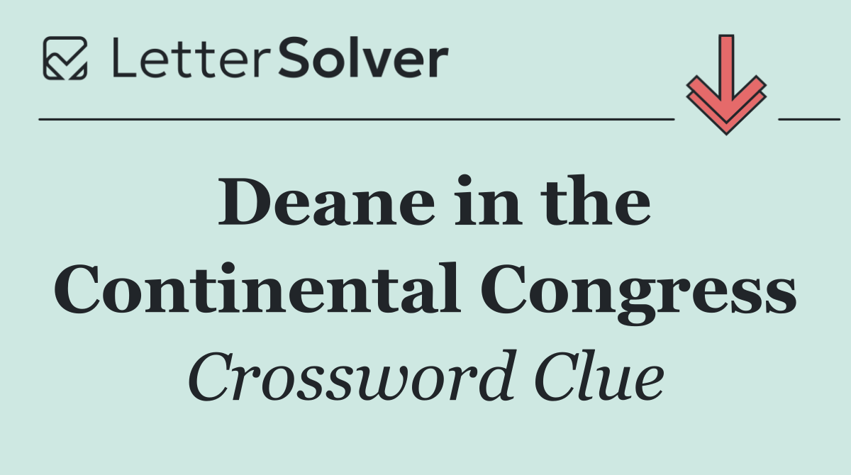 Deane in the Continental Congress
