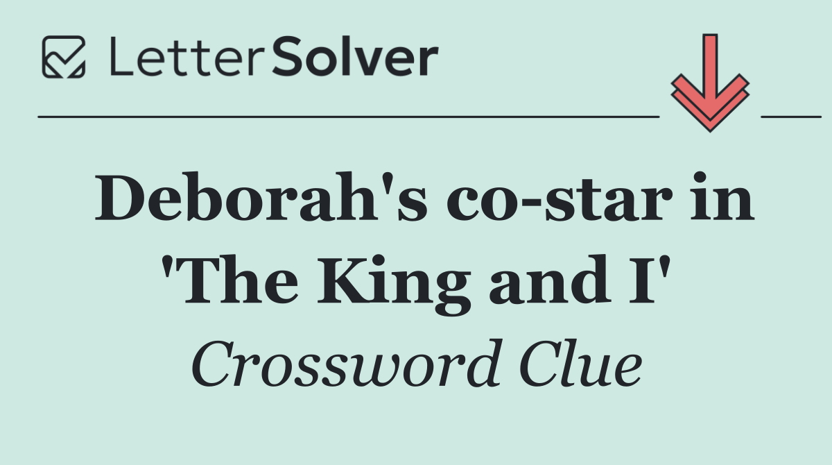 Deborah's co star in 'The King and I'