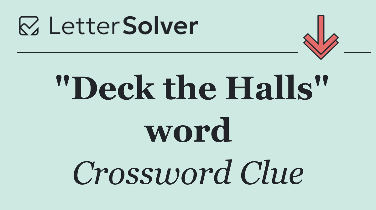 "Deck the Halls" word