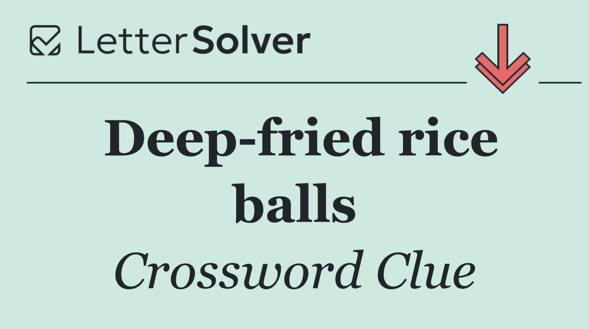 Deep fried rice balls