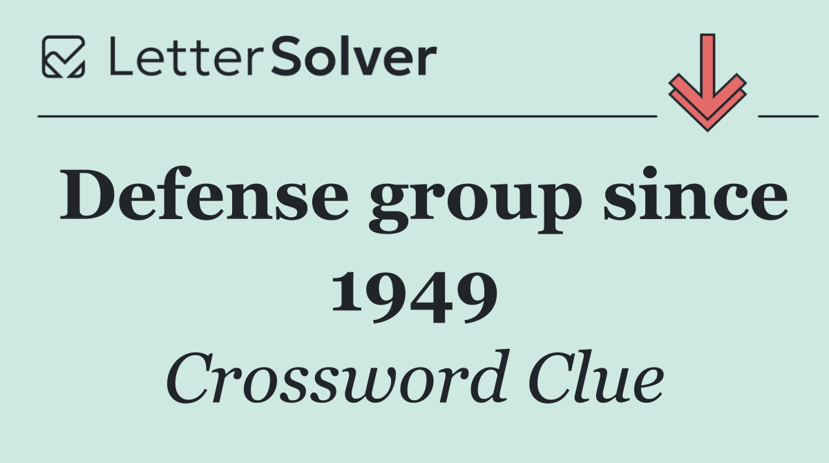 Defense group since 1949