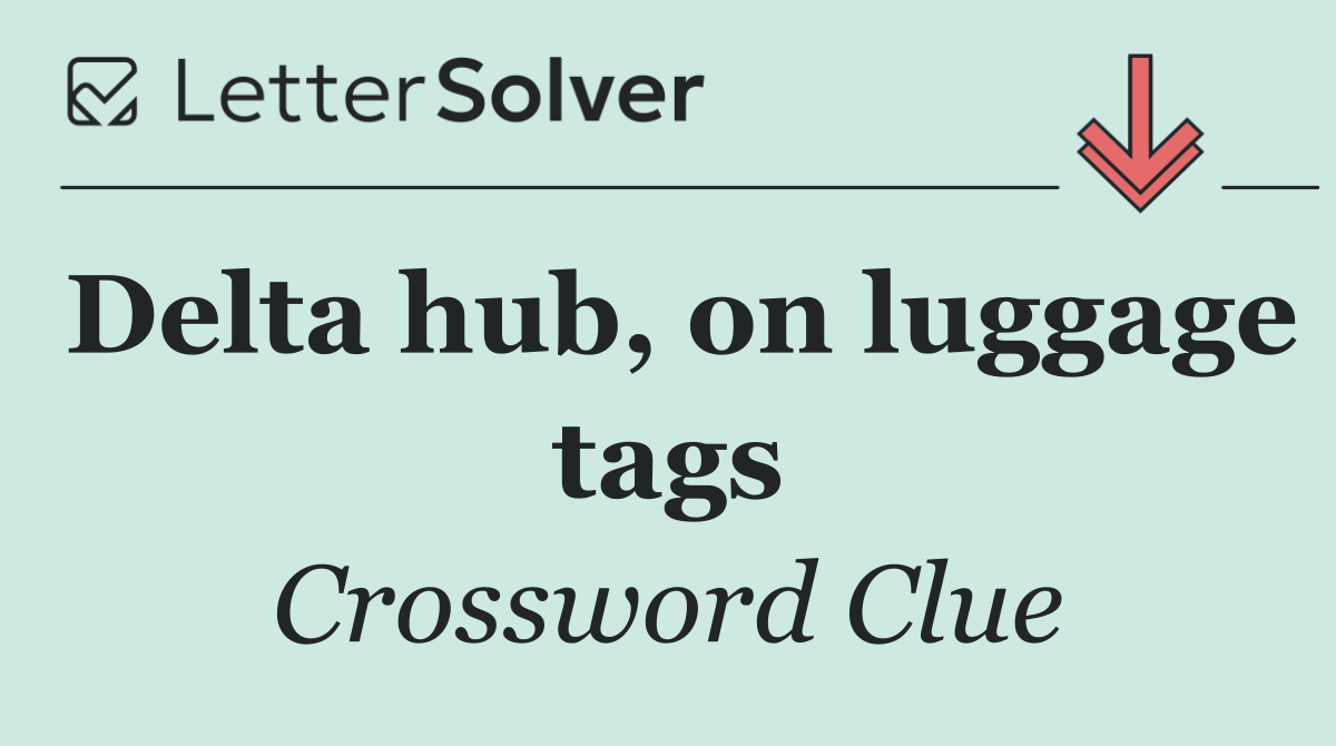 Delta hub, on luggage tags