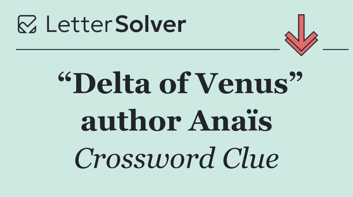 “Delta of Venus” author Anaïs