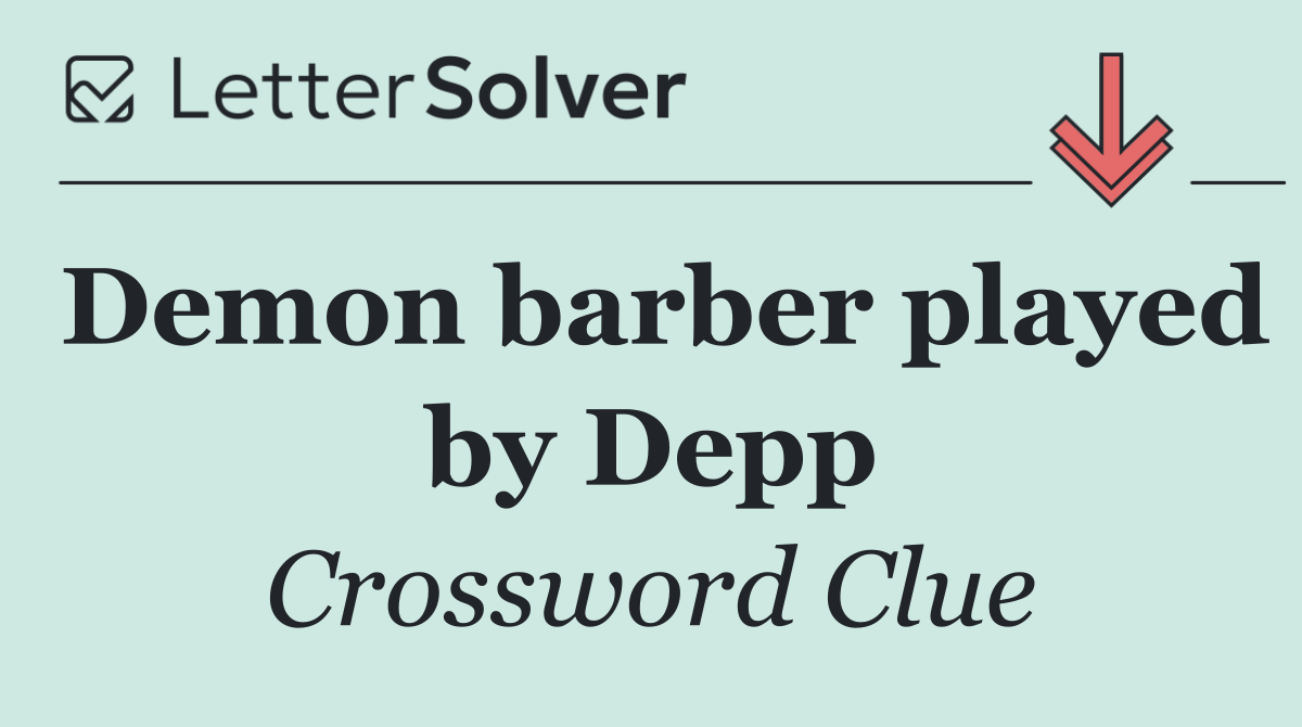 Demon barber played by Depp