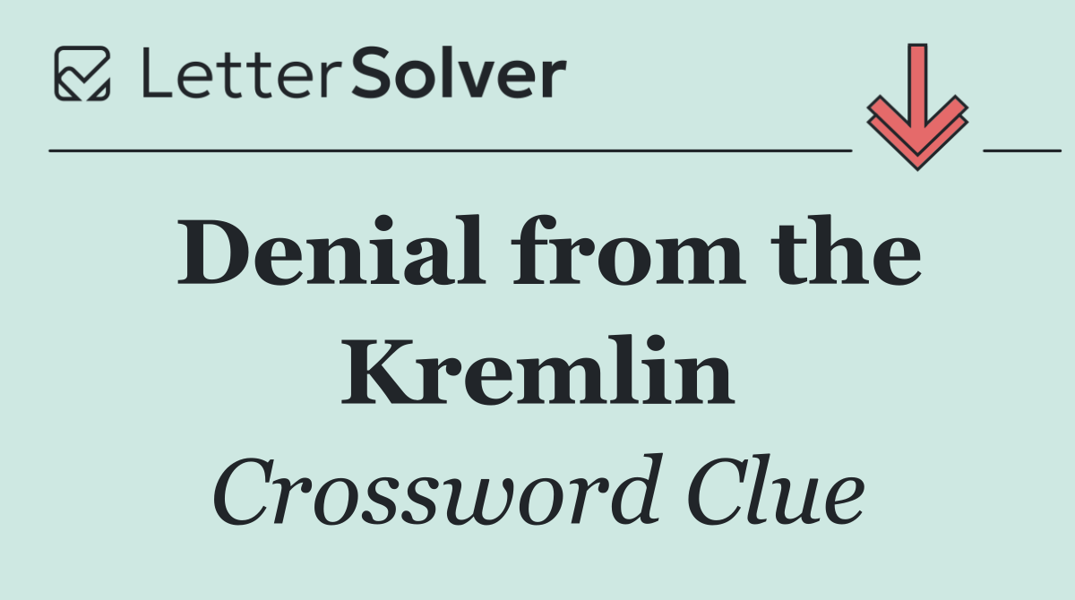 Denial from the Kremlin