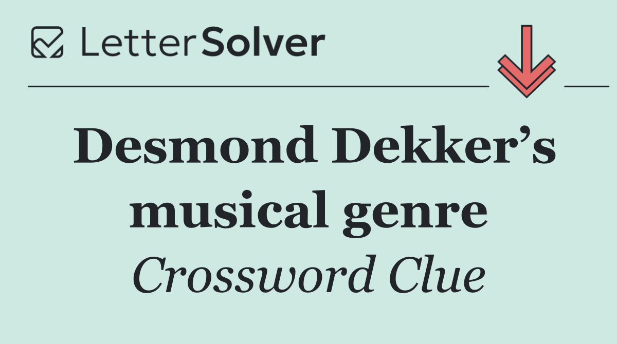 Desmond Dekker’s musical genre