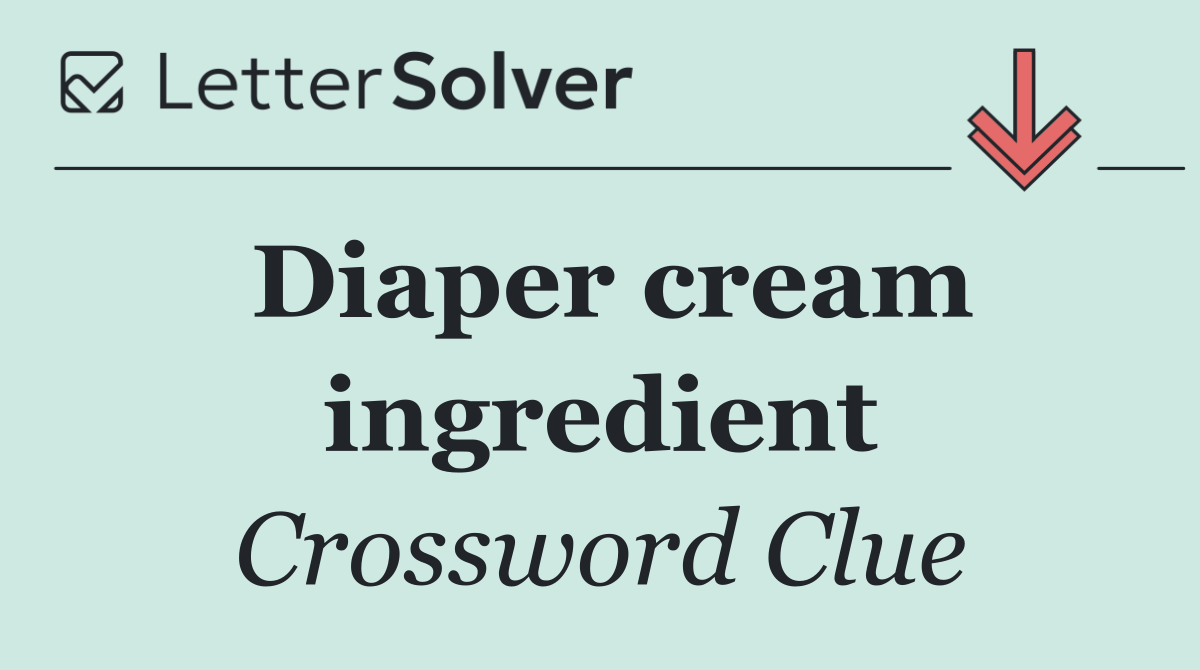 Diaper cream ingredient
