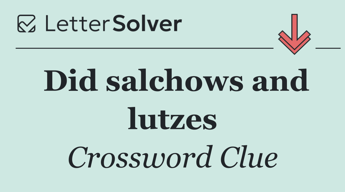 Did salchows and lutzes