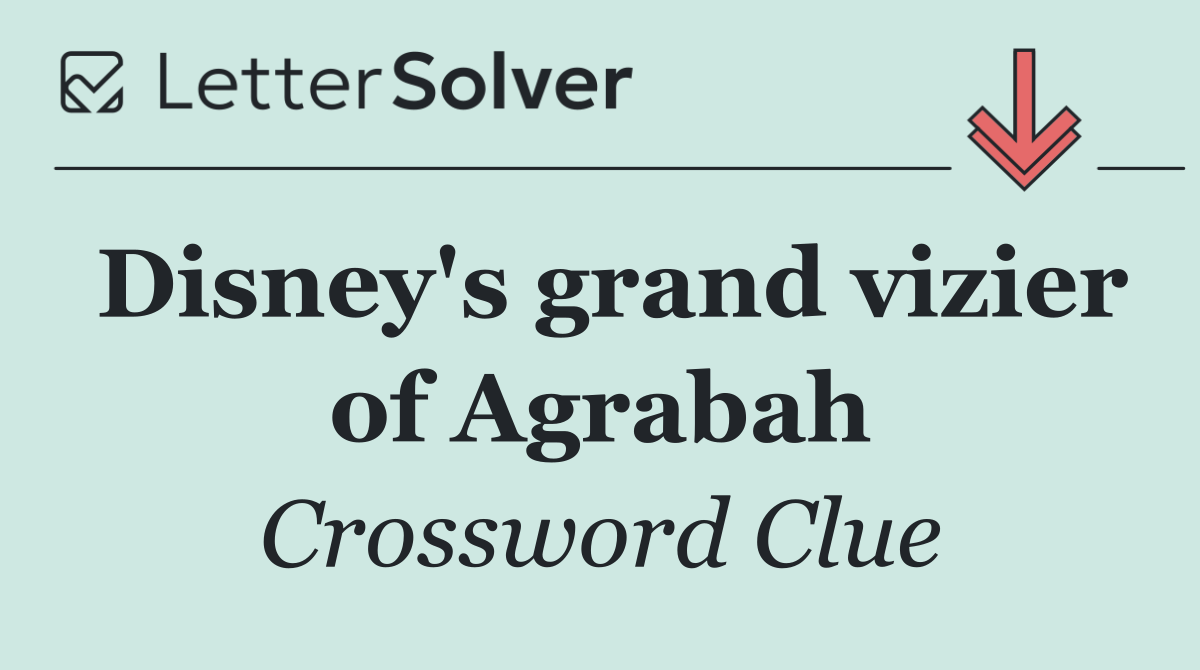 Disney's grand vizier of Agrabah