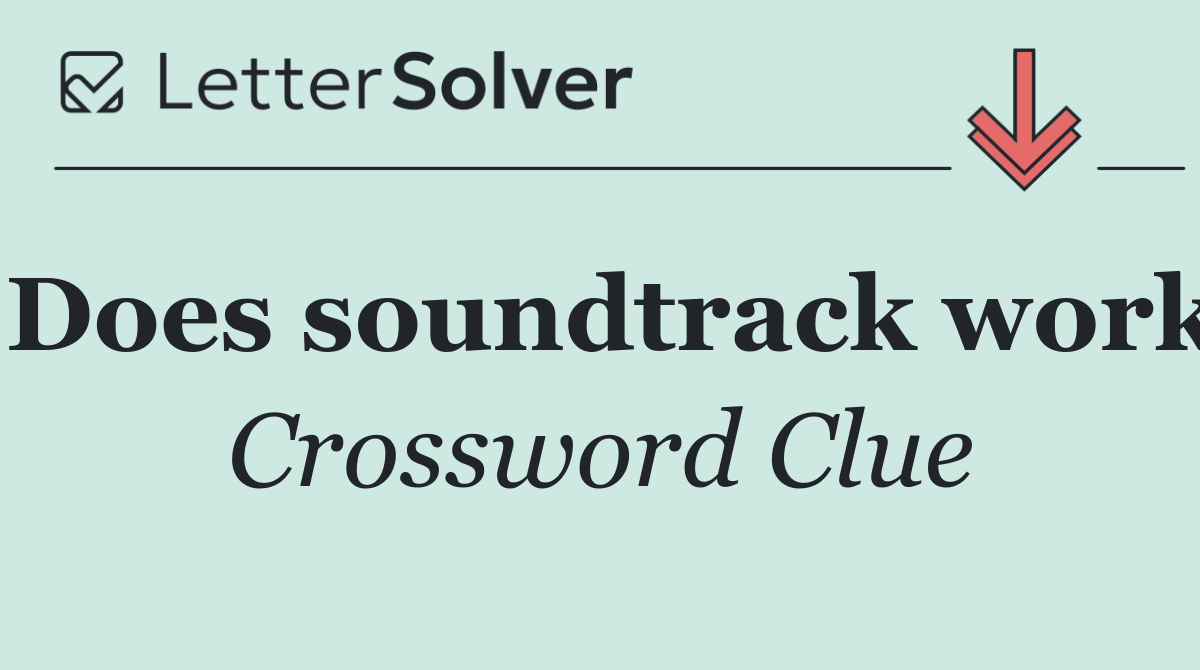 Does soundtrack work