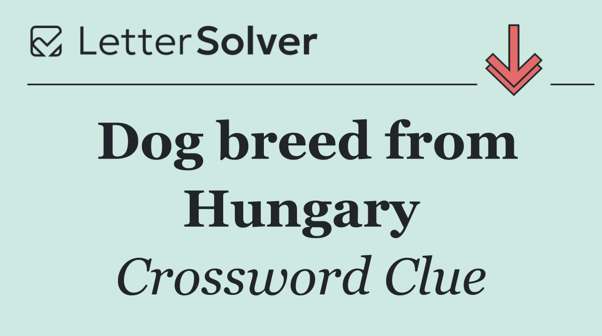 Dog breed from Hungary