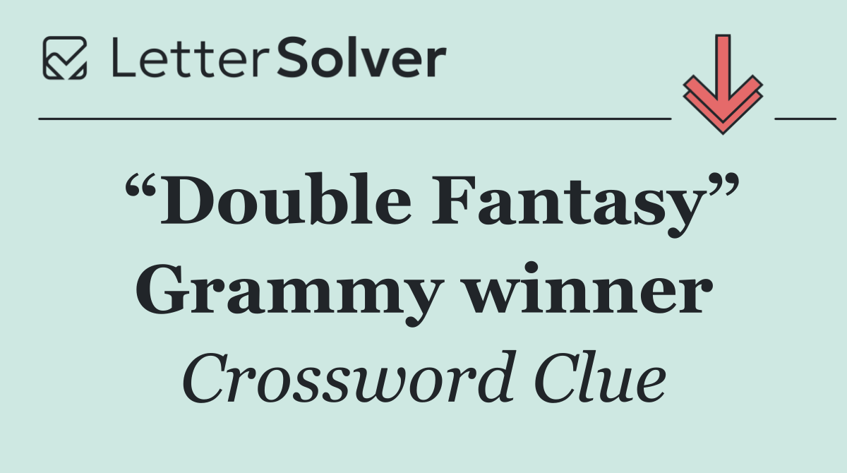 “Double Fantasy” Grammy winner