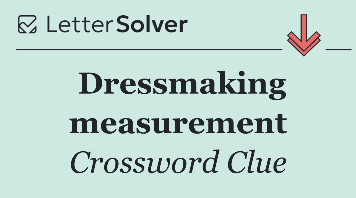 Dressmaking measurement