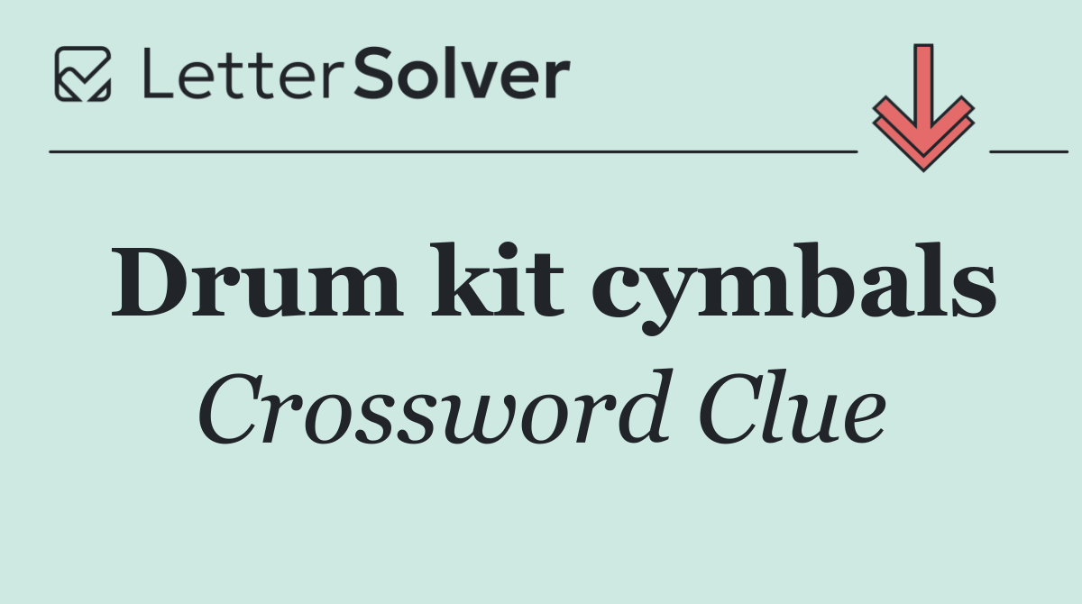 Drum kit cymbals