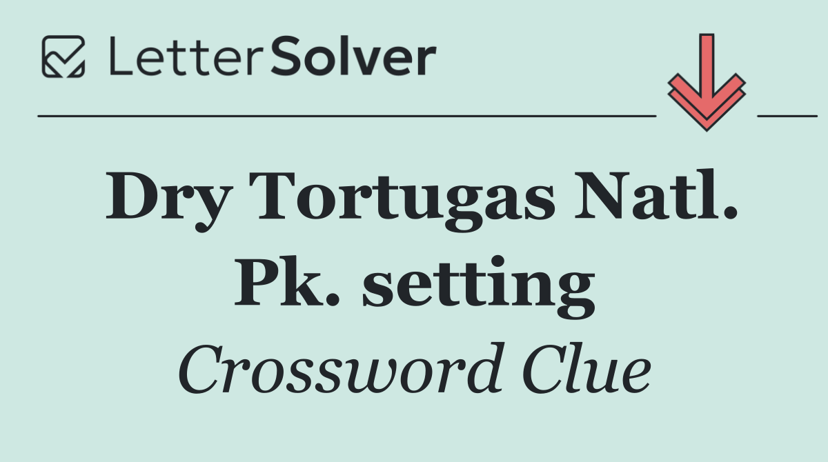 Dry Tortugas Natl. Pk. setting