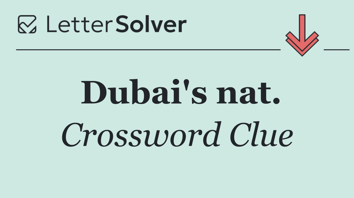 Dubai's nat.