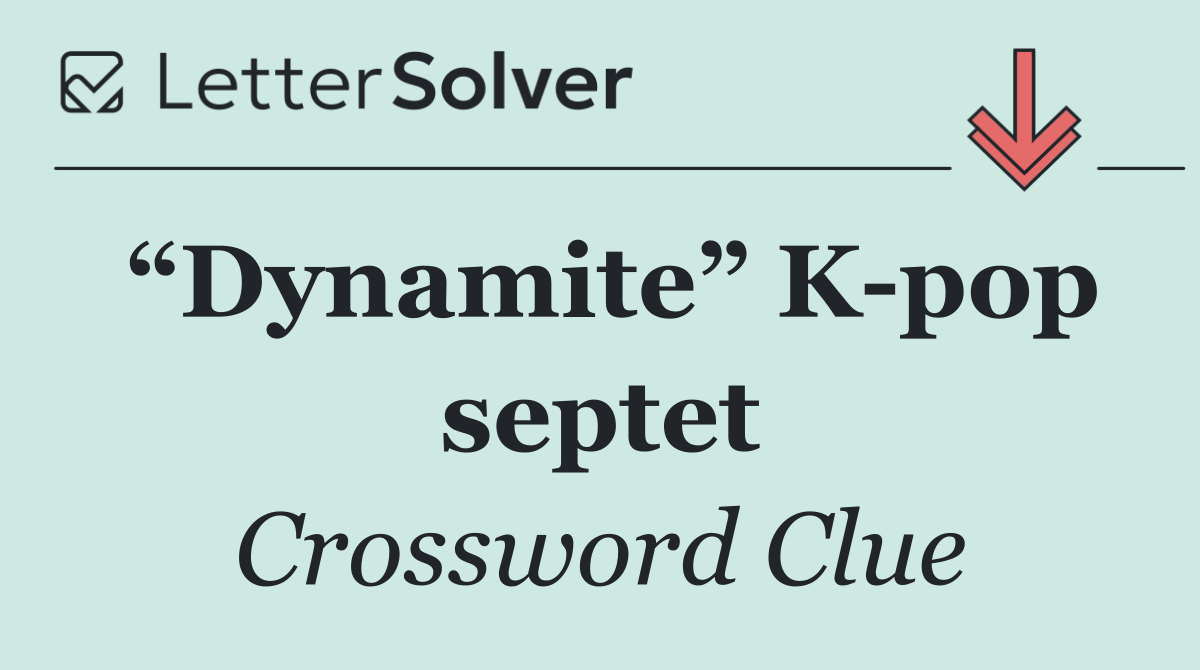 “Dynamite” K pop septet